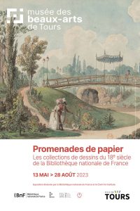 Promenades de papier # Tours @ musée des Beaux-Arts | Tours | Centre-Val de Loire | France