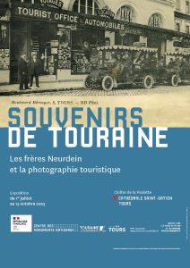 " Souvenirs de Touraine.  Les frères Neurdein et la photographie touristique " # Tours @ cloître de la Psalette | Tours | Centre-Val de Loire | France