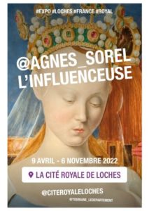 Agnès Sorel, l'influenceuse # Loches @ Cité royale de Loches