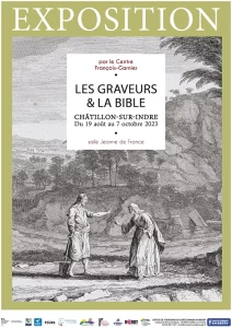 Les Graveurs et la Bible # Châtillon-sur-Indre @ Centre François - Garnier