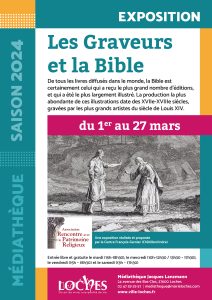 Les Graveurs et la Bible # Loches @ Médiathèque Jacques Lanzmann